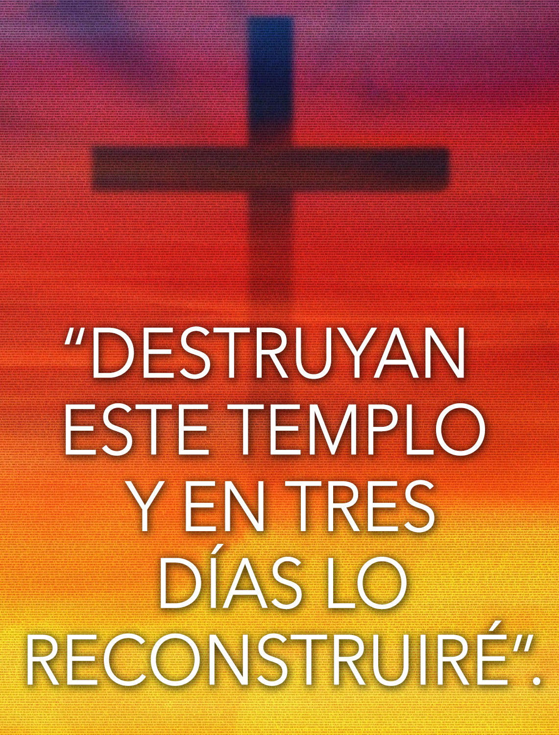 "Destroy This Temple" - Biblical Quote on Resurrection and Faith