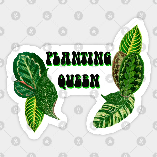Planting Queen - Botanical Sticker Design for Plant Lovers