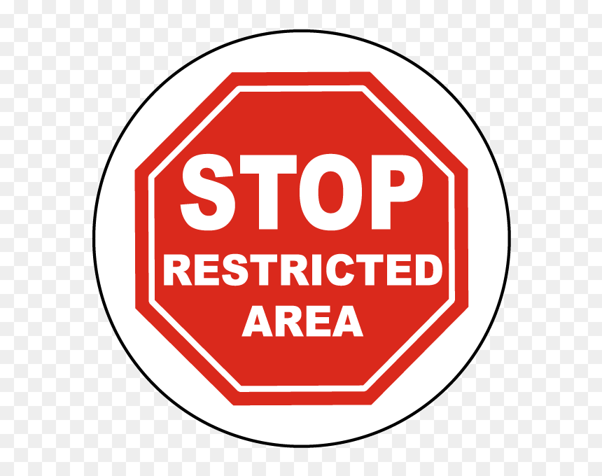 Stop Restricted Area Sign - Official Warning Signage for Security Zones