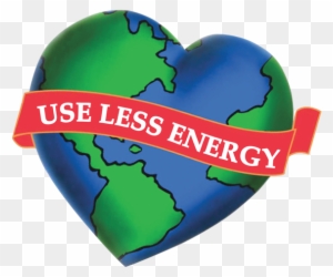 Heart-shaped Earth with red banner reading "USE LESS ENERGY" promoting energy conservation.