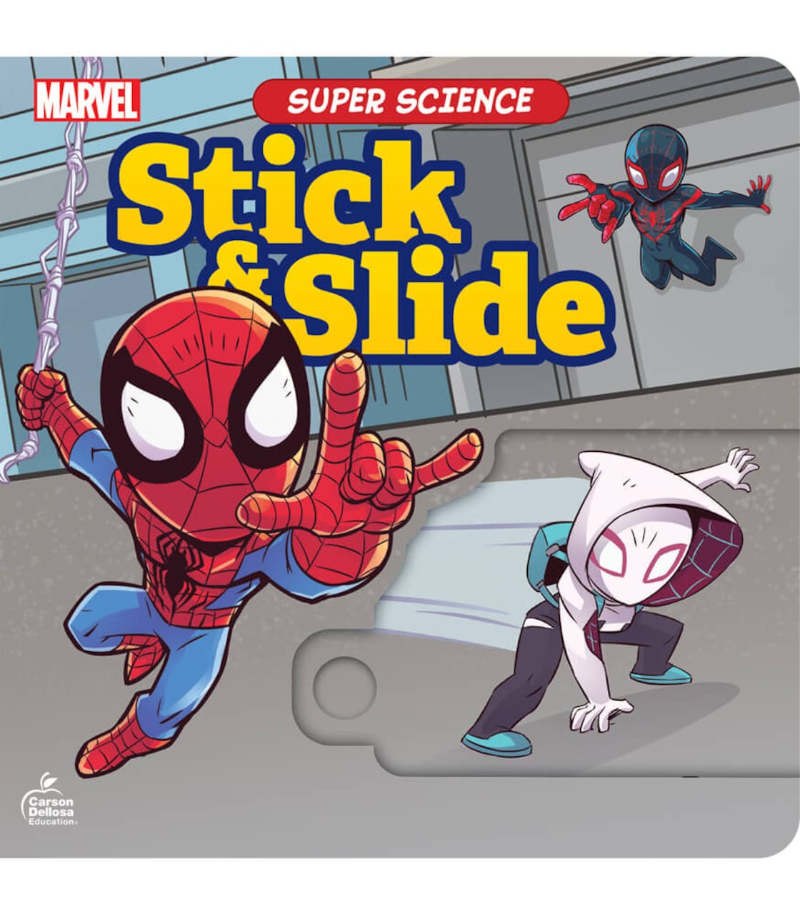 Marvel Super Science: Stick & Slide book cover featuring Spider-Man, Miles Morales, and Spider-Gwen in action poses.