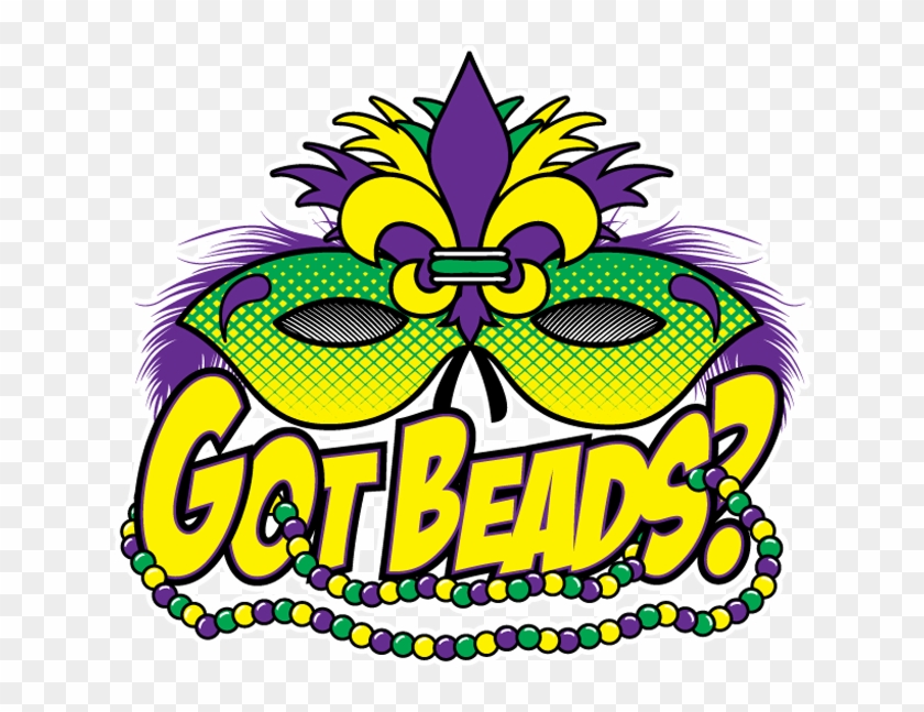 Mardi Gras mask with purple, green, and gold beads and fleur-de-lis, text reads "Got Beads?"