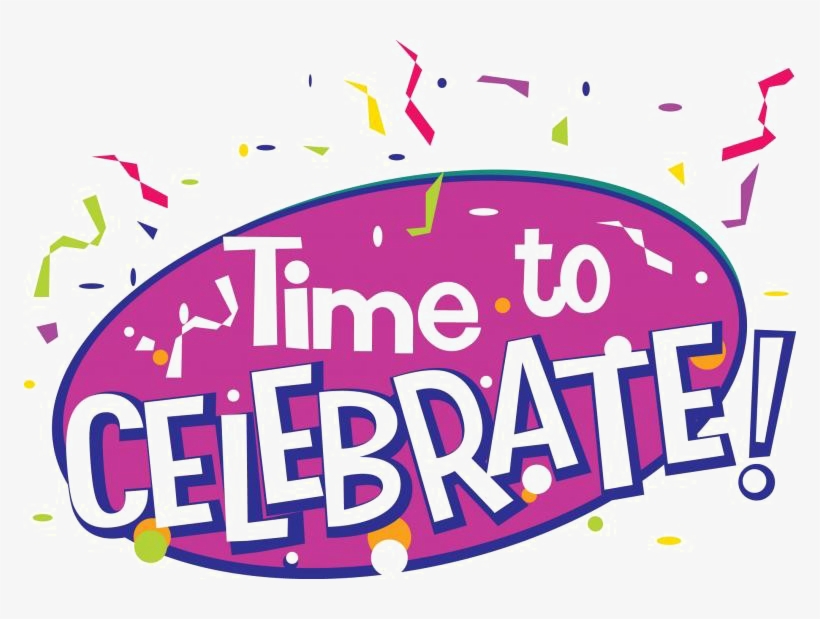 Colorful "Time to Celebrate!" graphic with confetti and festive design.