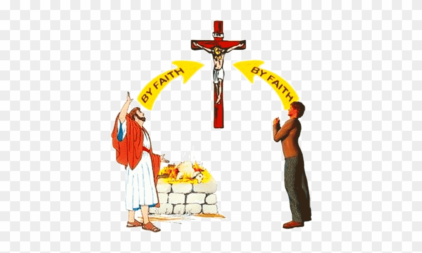 Two figures praying toward a crucifix with "BY FAITH" arrows; one at altar with sacrifice, symbolizing salvation through faith in Christ.