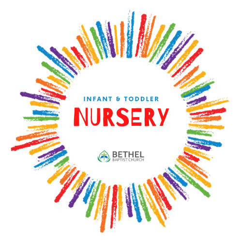 Colorful crayon-style circle logo for Bethel Baptist Church Infant & Toddler Nursery program.