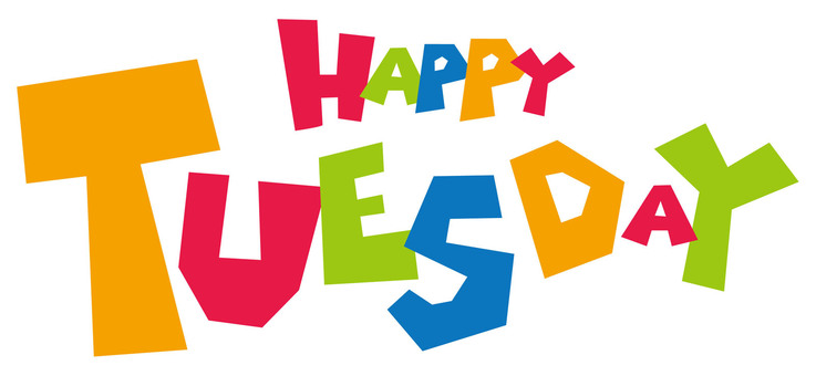 510 Best HAPPY TUESDAY ideas in 2023 | happy tuesday, tuesday - Clip Art  Library