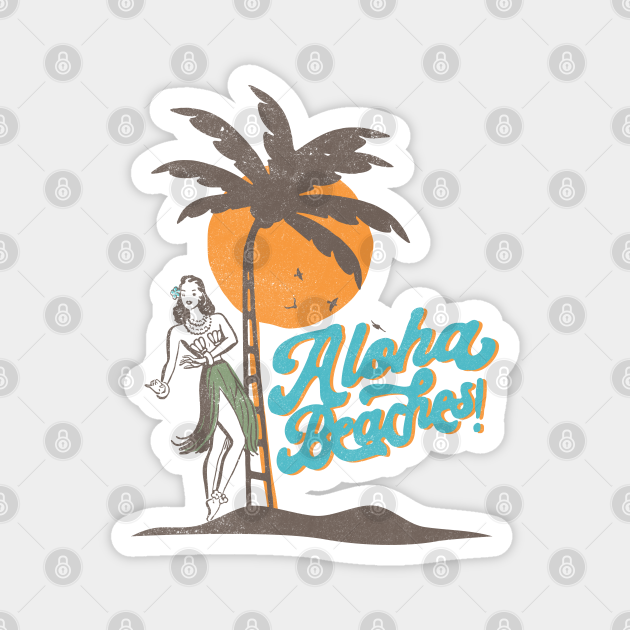 Vintage-style sticker featuring a hula dancer under a palm tree with "Aloha Beaches!" text and orange sunset backdrop.