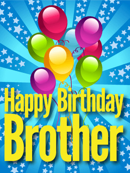 Happy Birthday Brother - Festive Greeting Card Image
