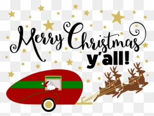 Festive Christmas illustration with Santa in a red camper pulled by reindeer, gold stars, and "Merry Christmas y'all!" text.