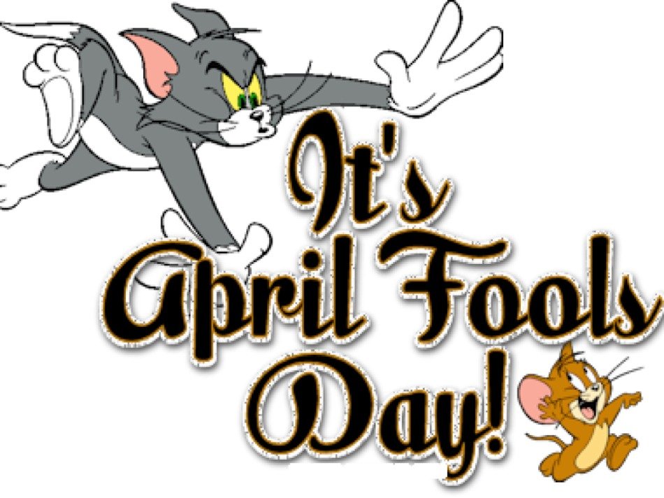 Tom and Jerry cartoon characters celebrating April Fools' Day with playful text overlay.
