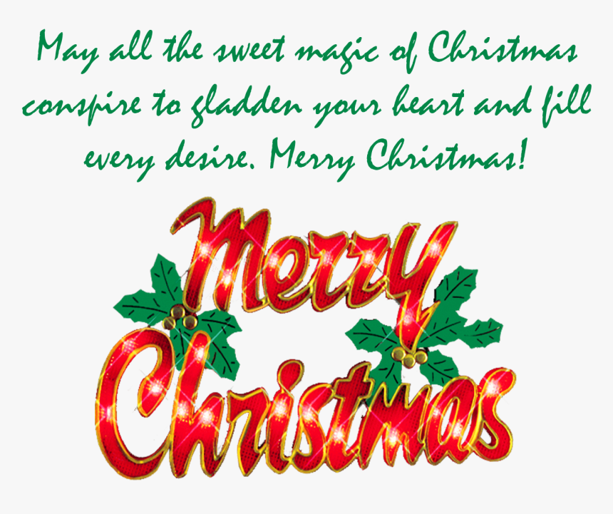 Festive "Merry Christmas" text in red with gold trim and holly leaves, above a green holiday message.