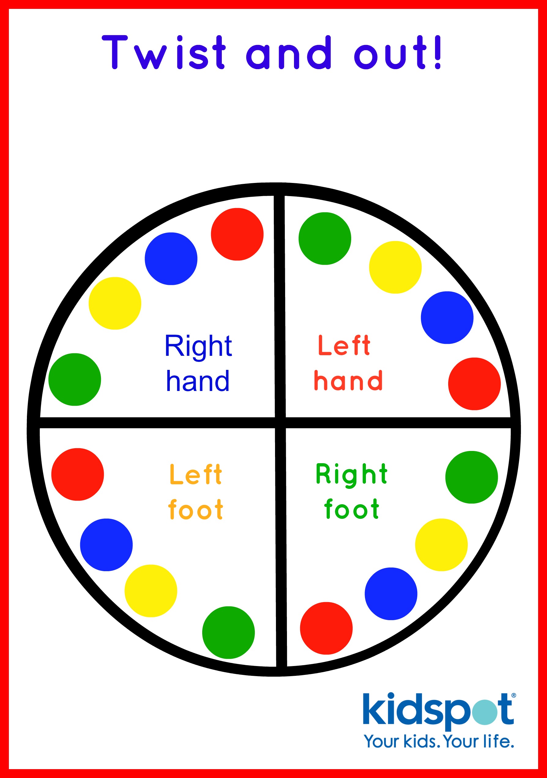 Twist and Out! game spinner with colored sections for right hand, left hand, left foot, and right foot.