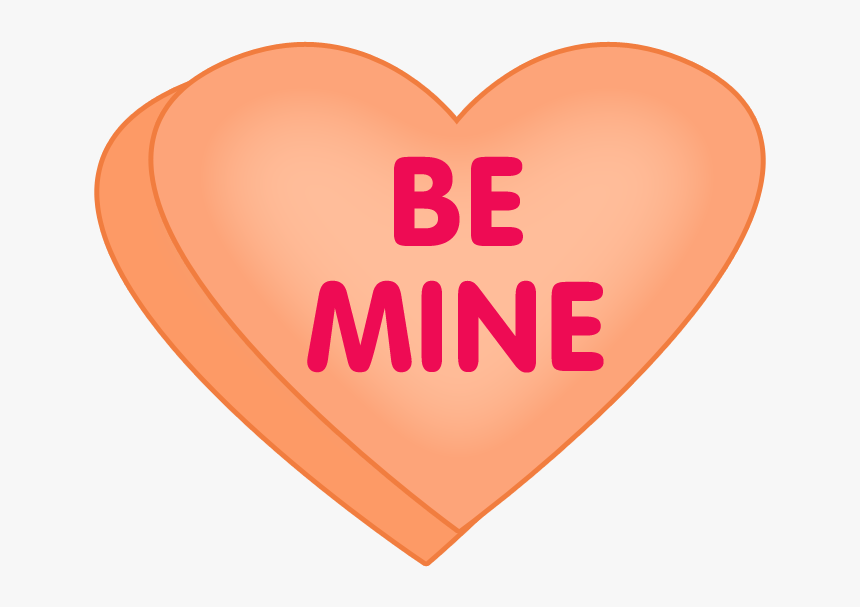 Peach heart-shaped candy with bold pink text "BE MINE" on a white background.
