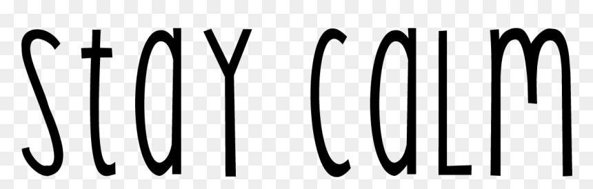 Black "Stay Calm" text in elegant script font on transparent background.