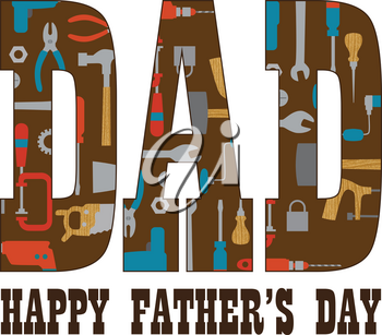 "DAD" spelled with tools like wrenches, screwdrivers, and pliers; "Happy Father's Day" below on brown background.