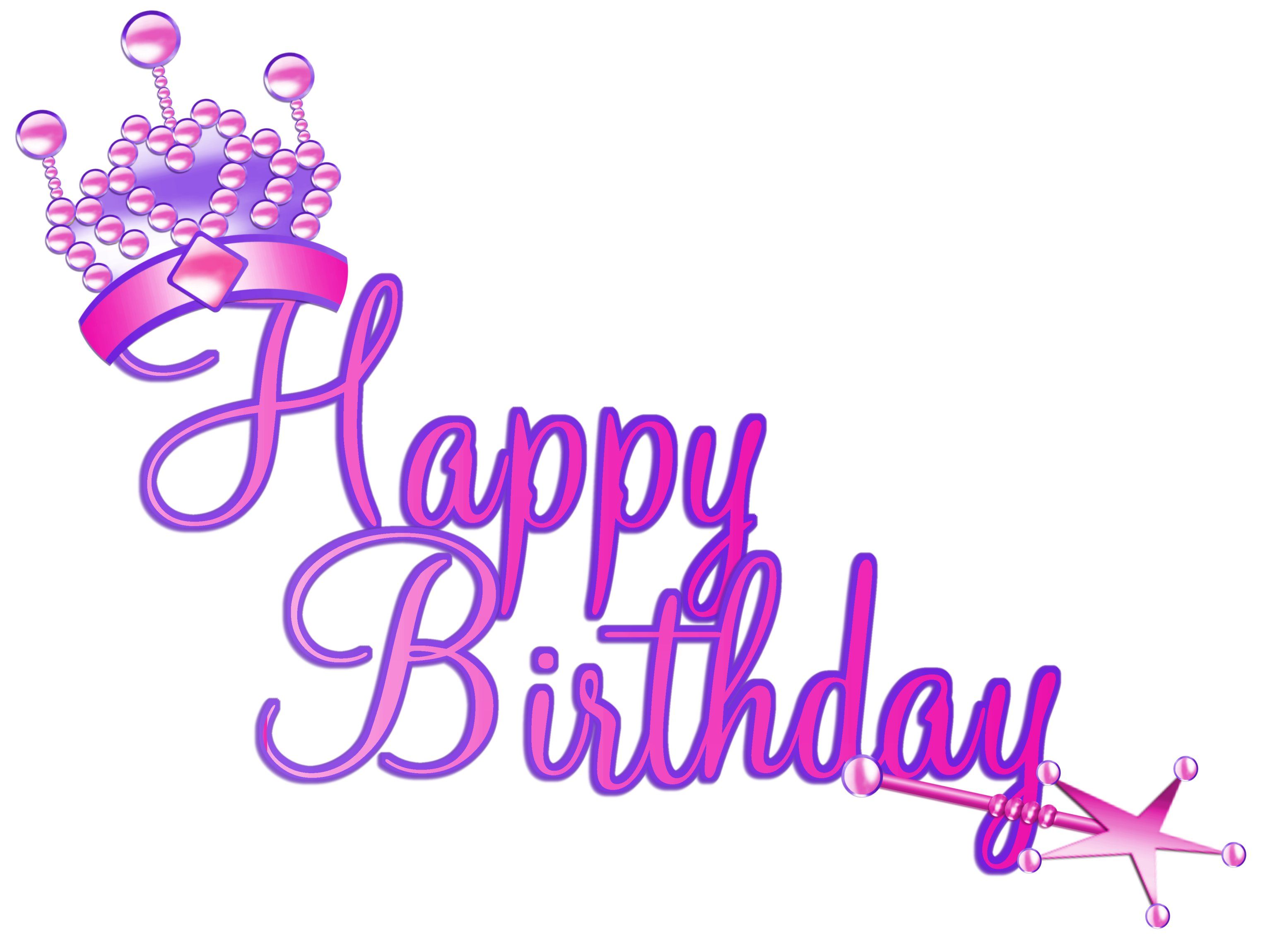 Pink and purple "Happy Birthday" text with a bejeweled crown and star wand graphic.