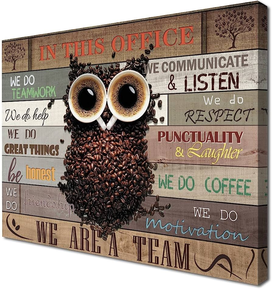 Coffee bean owl art with office teamwork slogans on rustic wood background.
