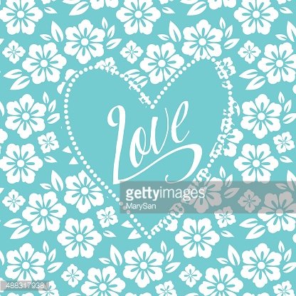 Teal background with white floral pattern and a heart-shaped frame containing the word "Love" in cursive script.