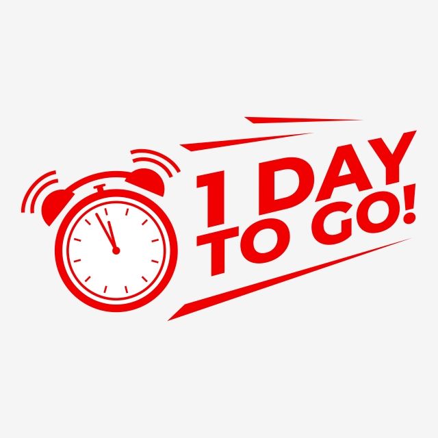 1 Day to Go - Countdown Alert Graphic