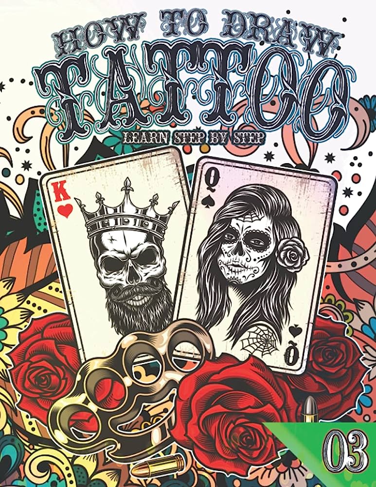 Tattoo art book cover featuring skull king and sugar skull queen playing cards, roses, brass knuckles, and ornate lettering.