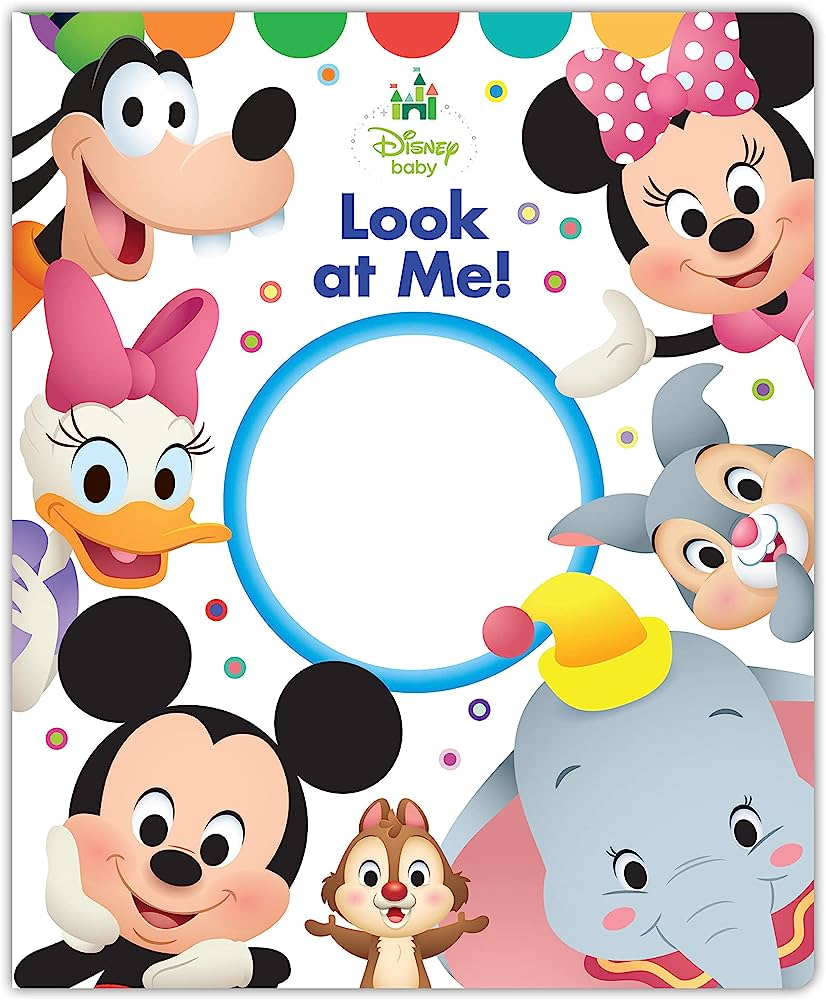 Disney Baby "Look at Me!" book cover featuring Mickey, Minnie, Goofy, Donald, Daisy, Chip, Dumbo, and Thumper smiling around a blue circle frame.