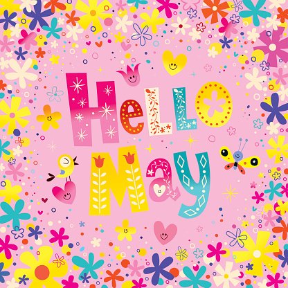 Colorful "Hello May" floral greeting with smiling flowers, hearts, and butterflies on pink background.