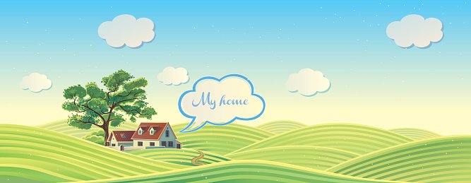 A cozy cottage nestled among rolling green hills under a blue sky with clouds and a speech bubble saying "My home".
