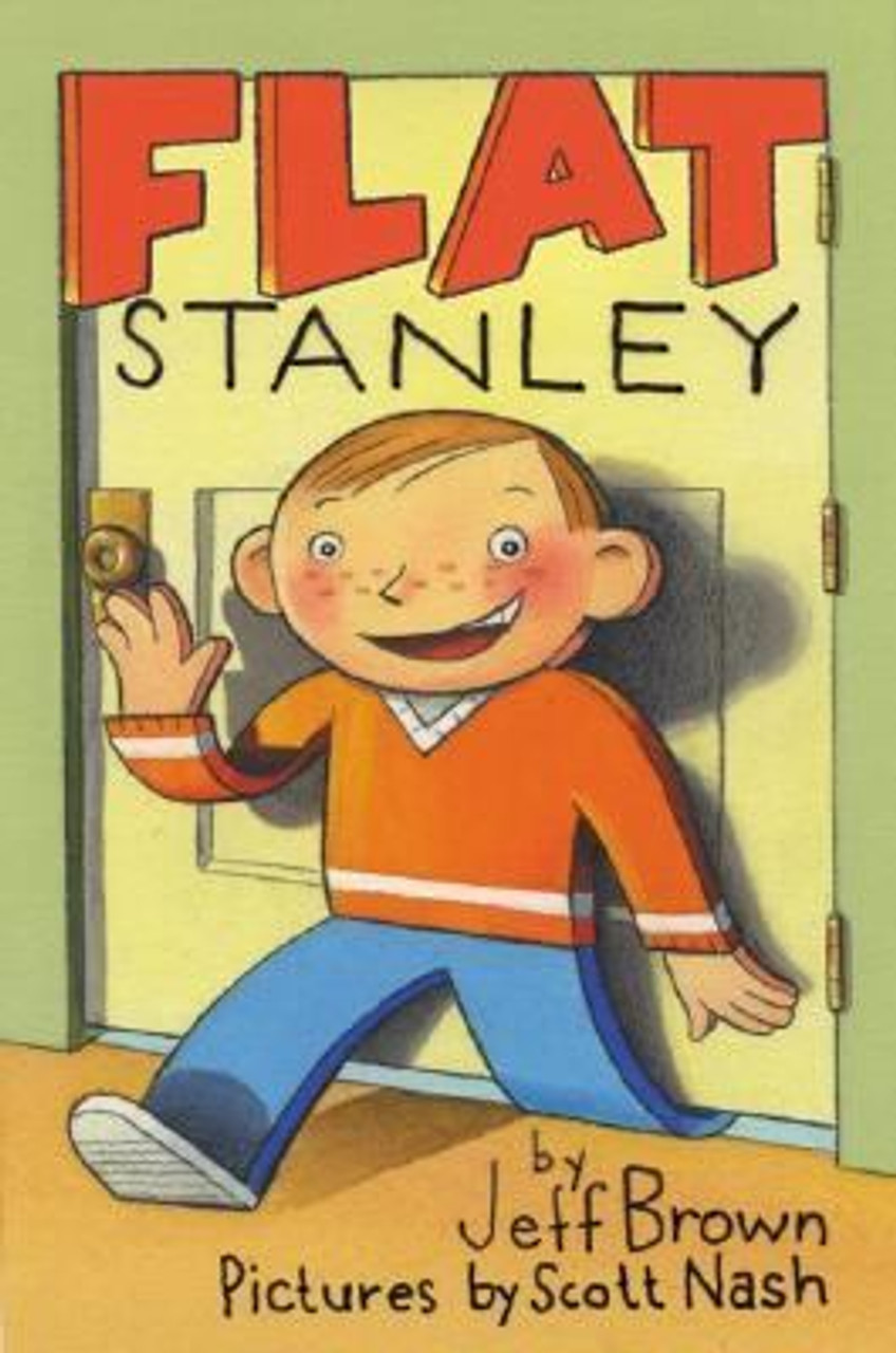 Cover of children's book "Flat Stanley" by Jeff Brown, illustrated by Scott Nash, showing a smiling flat boy waving at a door.