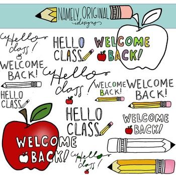 Hand-drawn "Welcome Back" and "Hello Class" illustrations with apples and pencils in colorful sketch style.