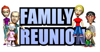 Cartoon family characters surrounding bold "FAMILY REUNION" text in blue and black.