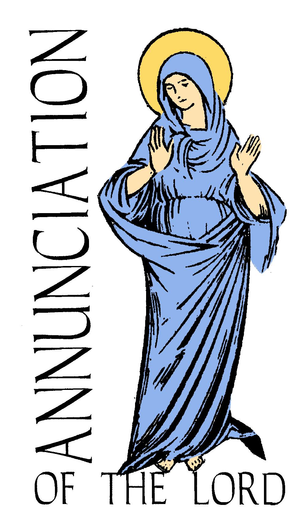 Illustration of the Virgin Mary with a golden halo, hands raised in prayer, wearing a blue robe; text reads "Annunciation of the Lord".