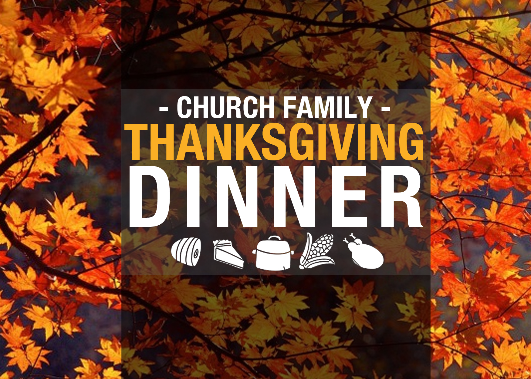 Church Family Thanksgiving Dinner Event | Community Gathering