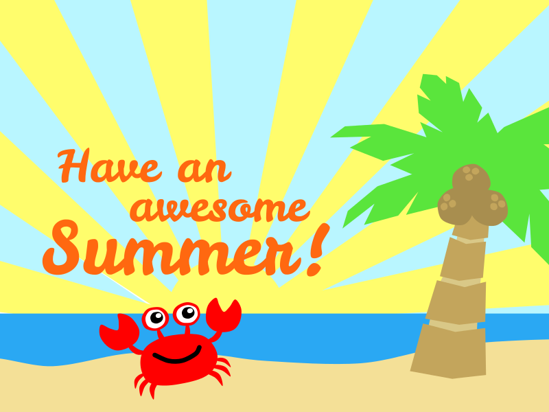 Cheerful red crab on sandy beach with palm tree and sunburst, text reads "Have an awesome Summer!"