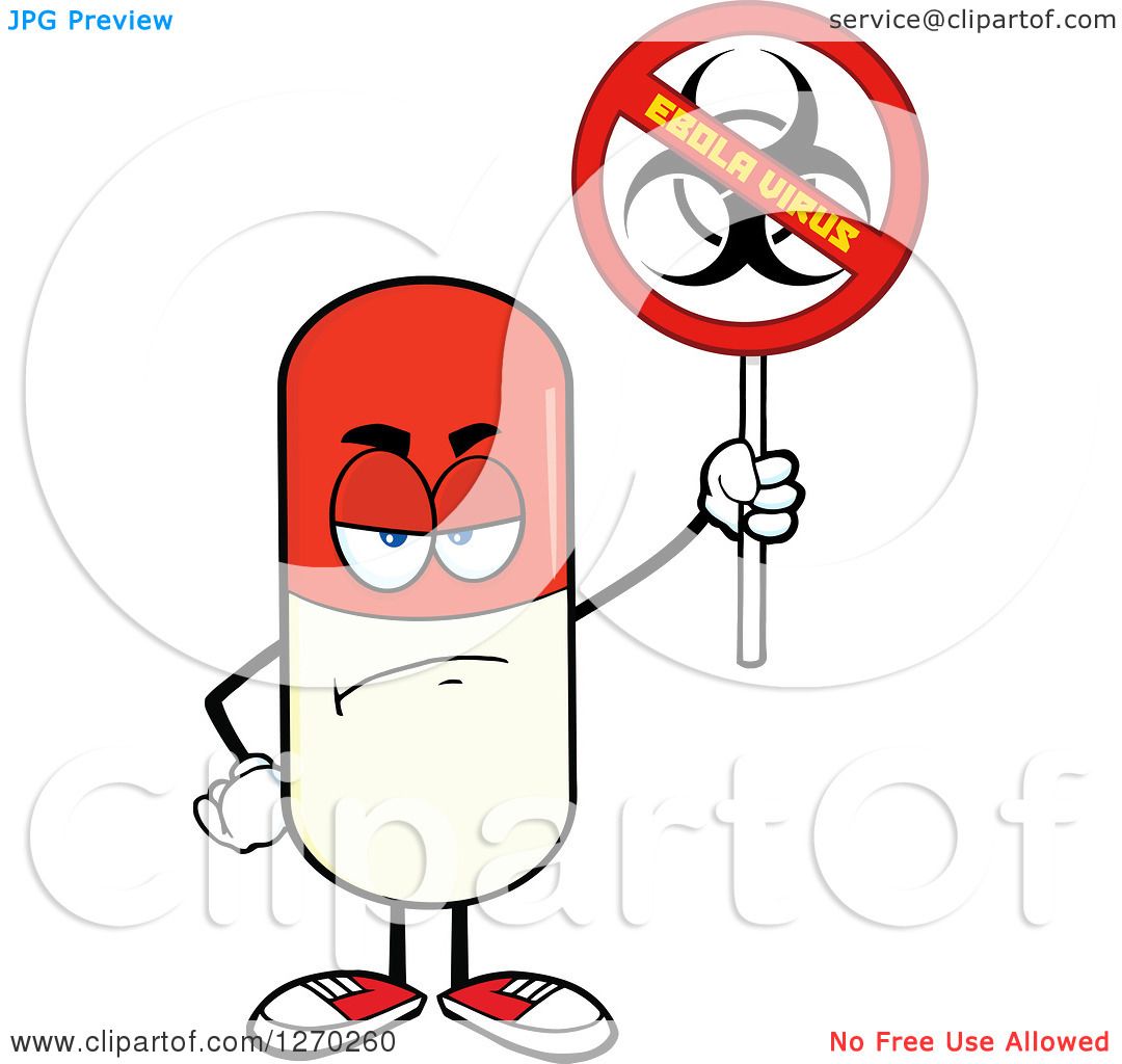 Angry cartoon pill character holding a "No Ebola Virus" biohazard sign with red prohibition symbol.