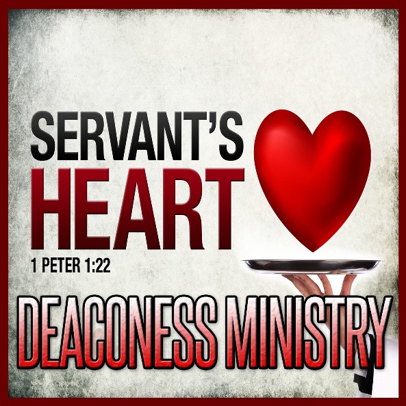 Servant's Heart Deaconess Ministry graphic with red heart on tray, referencing 1 Peter 1:22.