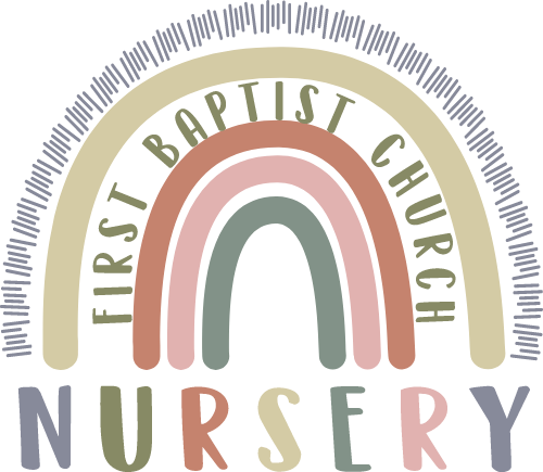 First Baptist Church Nursery logo featuring a colorful rainbow arch with text inside and "NURSERY" below.