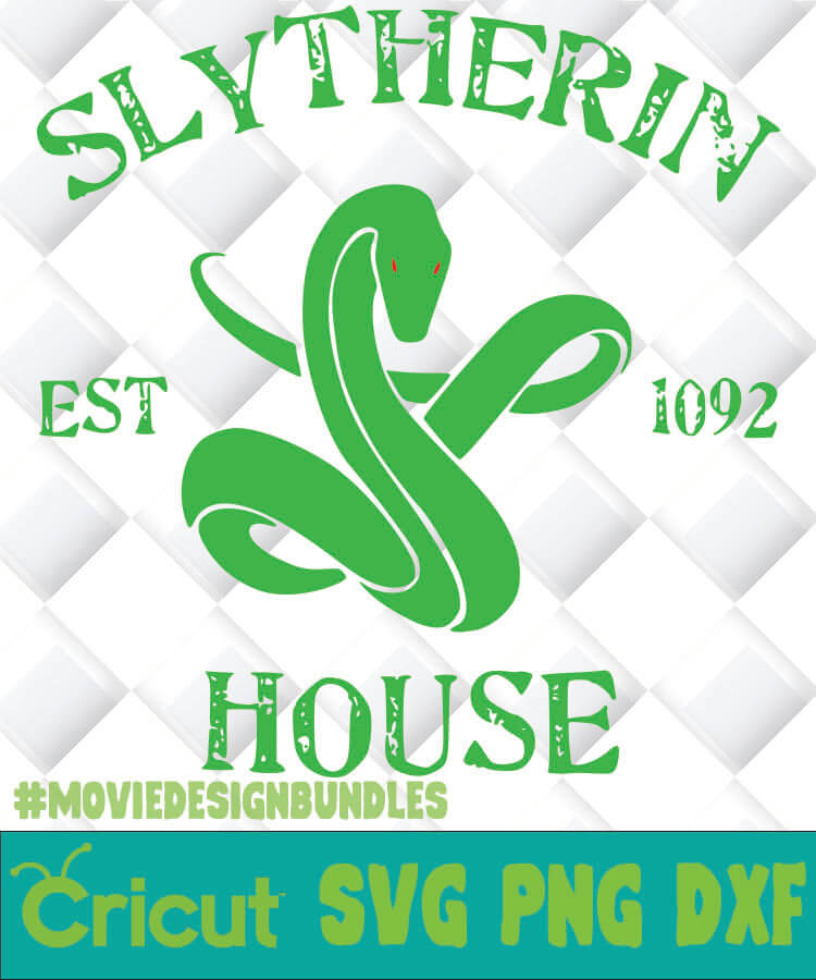 Slytherin House logo with green serpent, "EST 1092", and file format support for Cricut SVG PNG DXF.