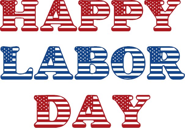 Happy Labor Day - Celebrate America’s Workers with Patriotic Spirit