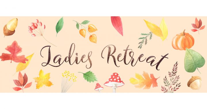 Ladies Retreat - A Peaceful Autumn Gathering for Women