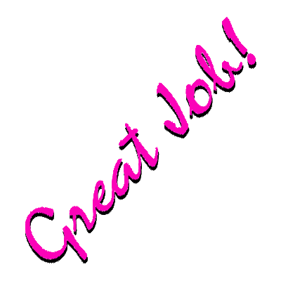 Bright pink "Great Job!" text in playful cursive font on white background, angled upward to the right.
