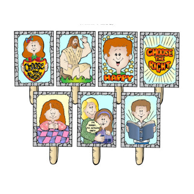 Six illustrated popsicle-stick signs with biblical and moral themes: "Choose the Right," Jesus, happy child, girl praying, boy reading, and girl with blanket.