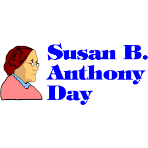 Illustration of Susan B. Anthony in profile with blue text reading "Susan B. Anthony Day"