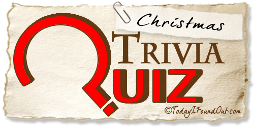Christmas Trivia Quiz - Fun Holiday Questions & Answers