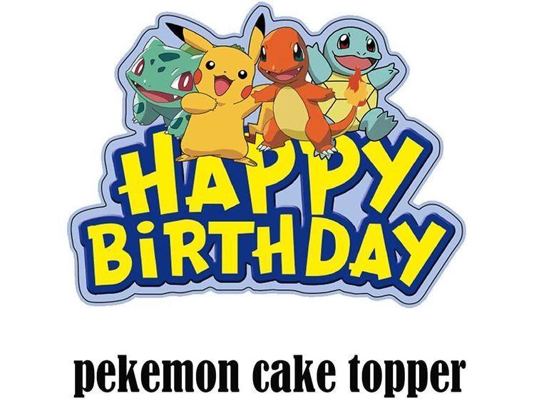 Pokemon Cake Topper Birthday PNG, JPG