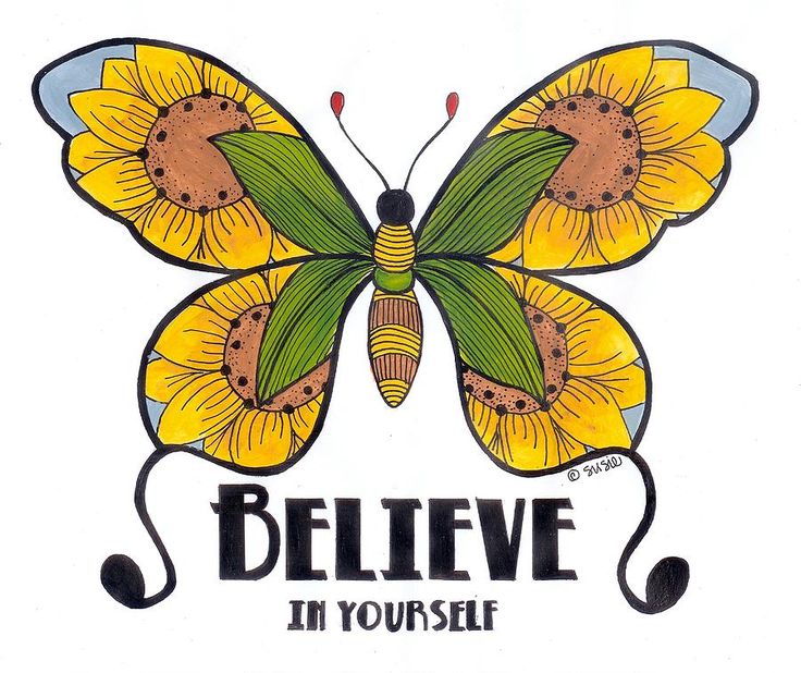 A stylized butterfly with sunflower-patterned wings and the text "BELIEVE IN YOURSELF" below.
