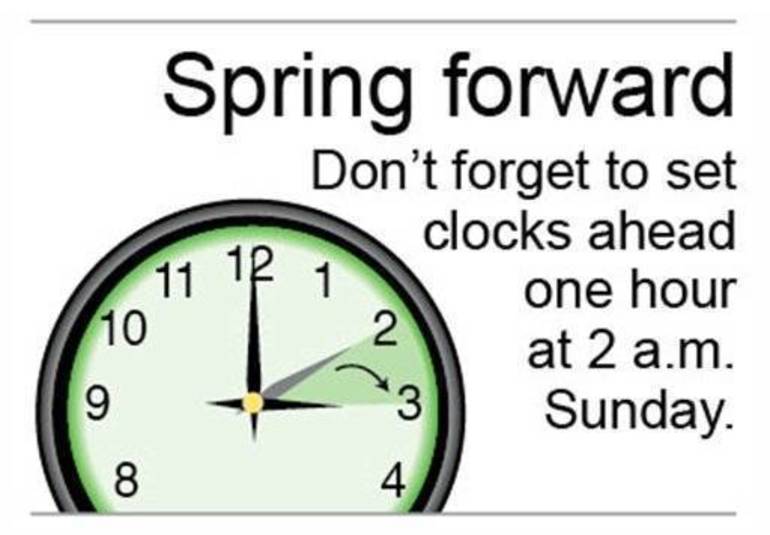 Clock showing 2 a.m. with arrow indicating spring forward time change; text reminds to set clocks ahead one hour on Sunday.
