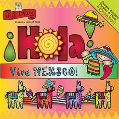 Colorful children's book cover titled "¡Hola! Viva México!" featuring piñatas, a sun, and festive Mexican elements.
