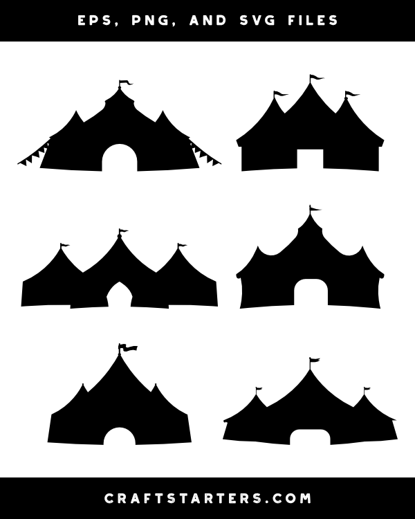 Six black silhouette vector illustrations of circus tents with flags and arched entrances, in EPS, PNG, and SVG formats.