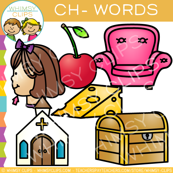 Educational clip art showing "CH-" words: child, cherry, chair, cheese, church, chest-ideal for early literacy learning.