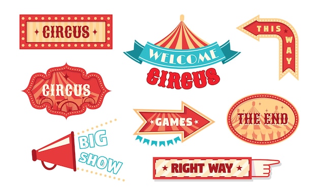 Vintage circus-themed signage collection including welcome banners, directional arrows, and show announcements.